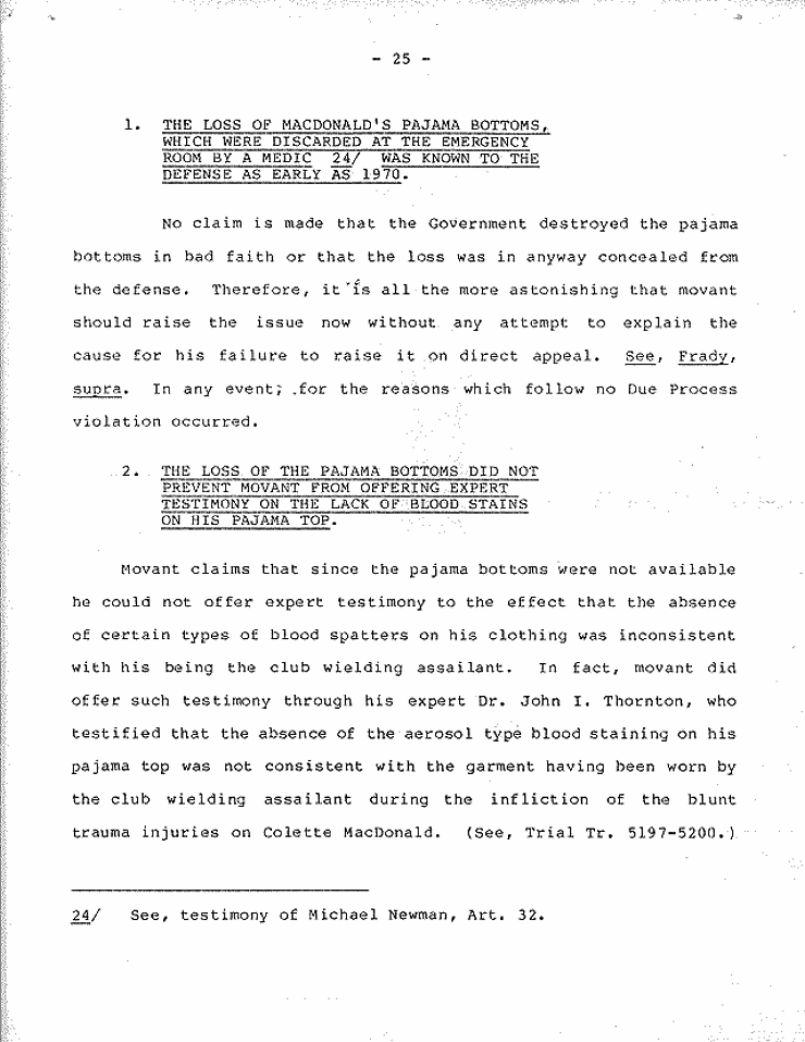 July 18, 1984: Government's Memorandum of Points and Authorities In Opposition To Motion To Set Aside Judgment of Conviction Pursuant To 28 U.S.C.  2255; page 25 of 27